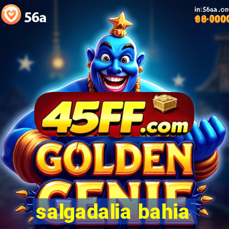 salgadalia bahia